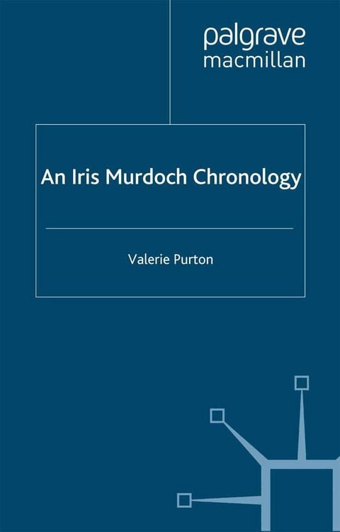 Produktbild: An Iris Murdoch Chronology