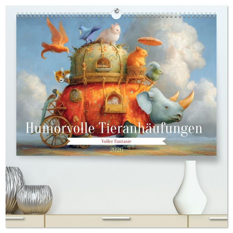 Produktbild: Humorvolle Tieranh&auml;ufungen - Voller Fantasie (hochwertiger Premium Wandkalender 2026 DIN A2 quer), Kunstdruck in Hochglanz