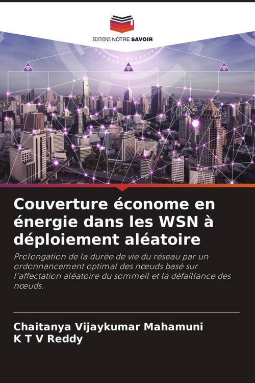 Produktbild: Couverture &eacute;conome en &eacute;nergie dans les WSN &agrave; d&eacute;ploiement al&eacute;atoire