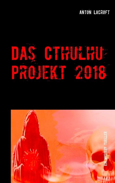 Produktbild: Das Cthulhu Projekt 2018