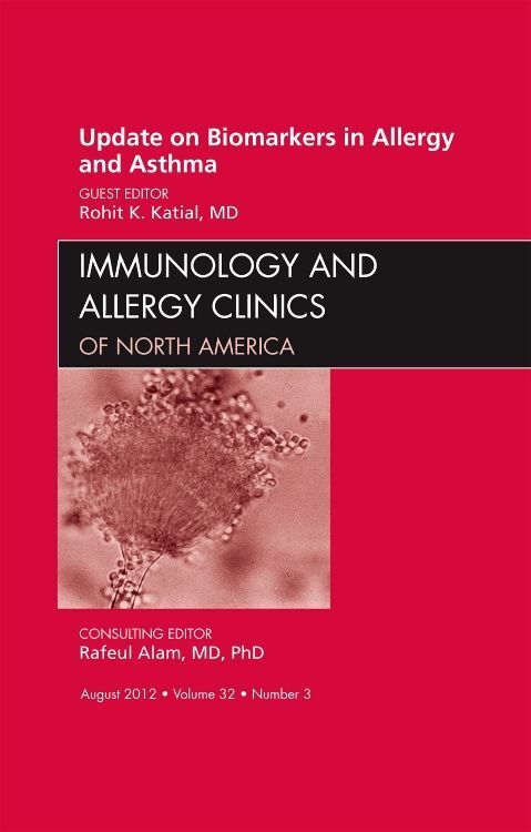 Produktbild: Update on Biomarkers in Allergy and Asthma, an Issue of Immunology and Allergy Clinics