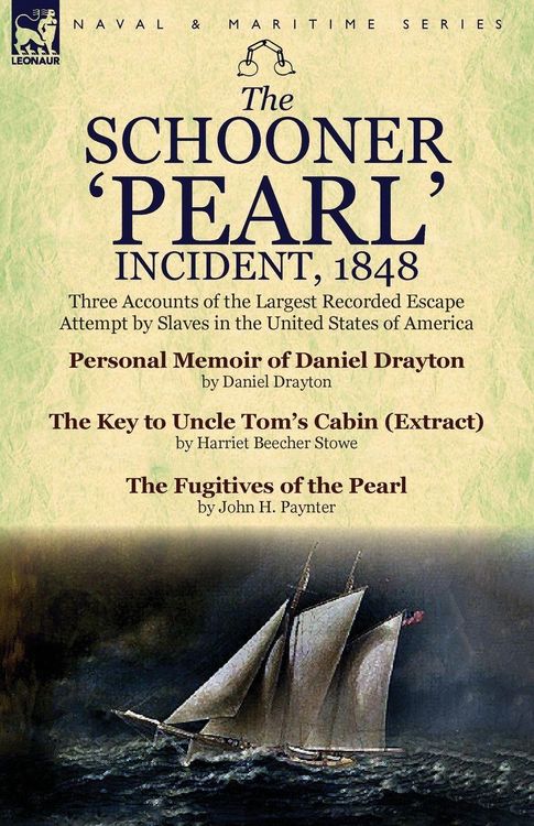 Produktbild: The Schooner 'Pearl' Incident, 1848