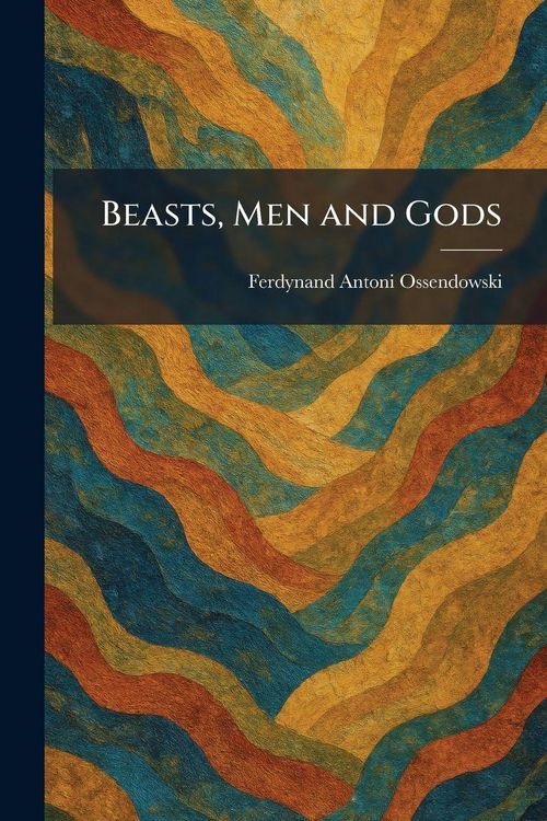Produktbild: Beasts, Men and Gods