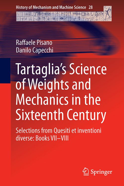 Produktbild: Tartaglia&rsquo;s Science of Weights and Mechanics in the Sixteenth Century