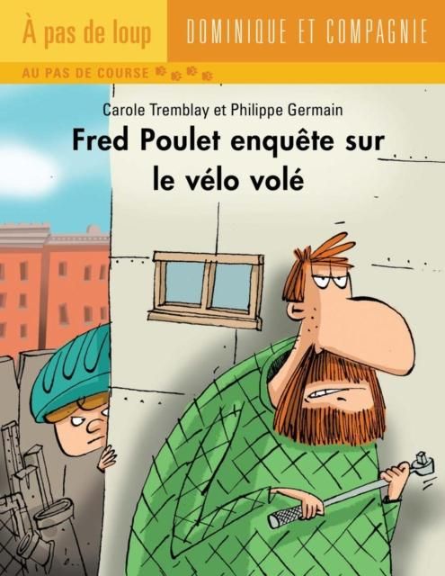 Produktbild: Fred Poulet enquete sur le velo vole