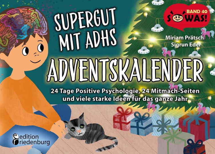 Produktbild: Supergut mit ADHS - Adventskalender: 24 Tage Positive Psychologie, 24 Mitmach-Seiten und viele starke Ideen f&uuml;r das ganze Jahr