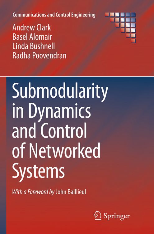 Produktbild: Submodularity in Dynamics and Control of Networked Systems