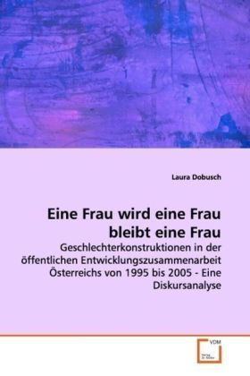 Produktbild: Dobusch, L: Eine Frau wird eine Frau bleibt eine Frau