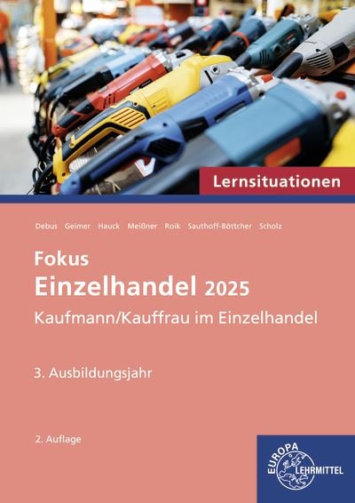 Produktbild: Lernsituationen Fokus Einzelhandel 2025, 3. Ausbildungsjahr