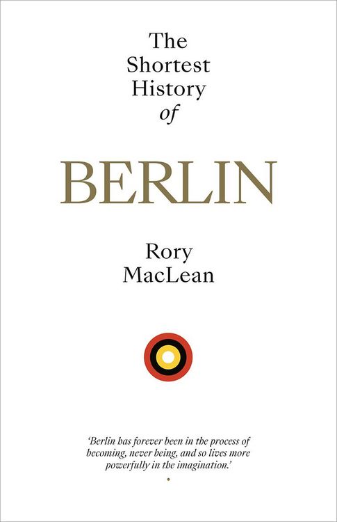 Produktbild: The Shortest History of Berlin