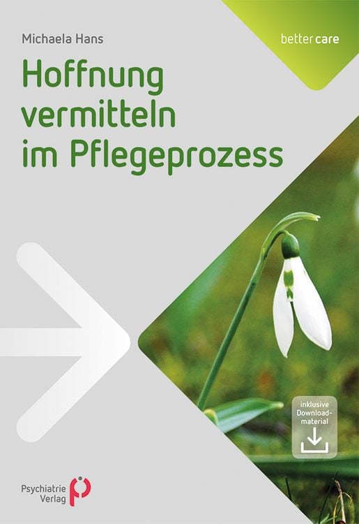 Produktbild: Hoffnung vermitteln im Pflegeprozess