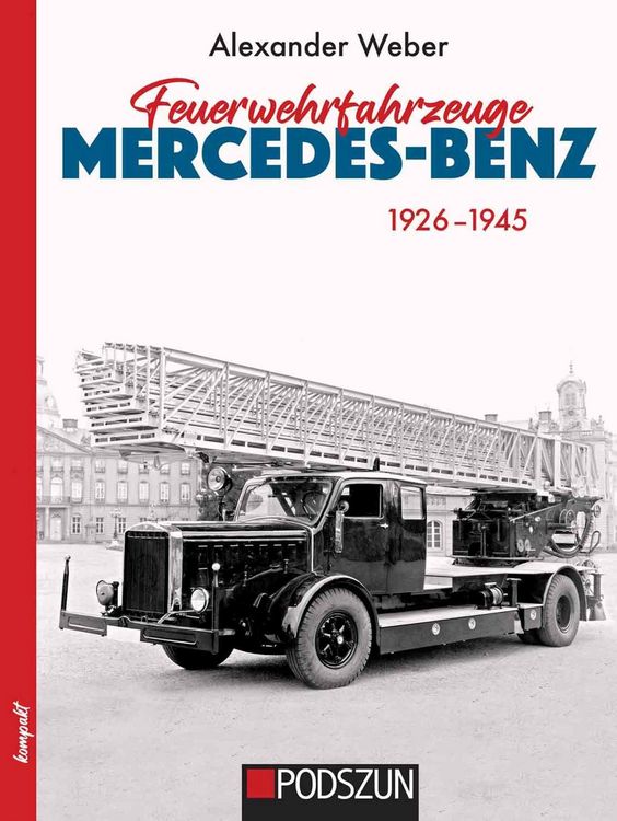 Produktbild: Feuerwehrfahrzeuge Mercedes-Benz 1926-1945