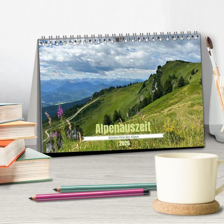 Produktbild: Alpenauszeit - Sch&ouml;ne Orte der Alpen (Tischkalender 2026 DIN A5 quer), CALVENDO Monatskalender