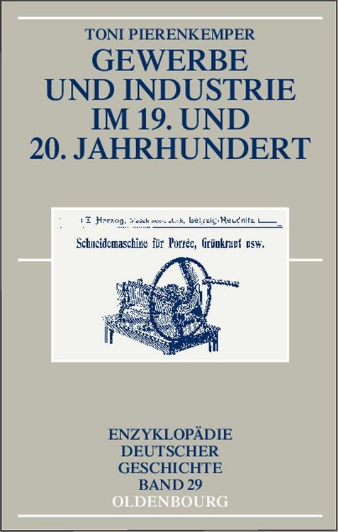Produktbild: Gewerbe und Industrie im 19. und 20. Jahrhundert