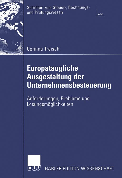 Produktbild: Europataugliche Ausgestaltung der Unternehmensbesteuerung