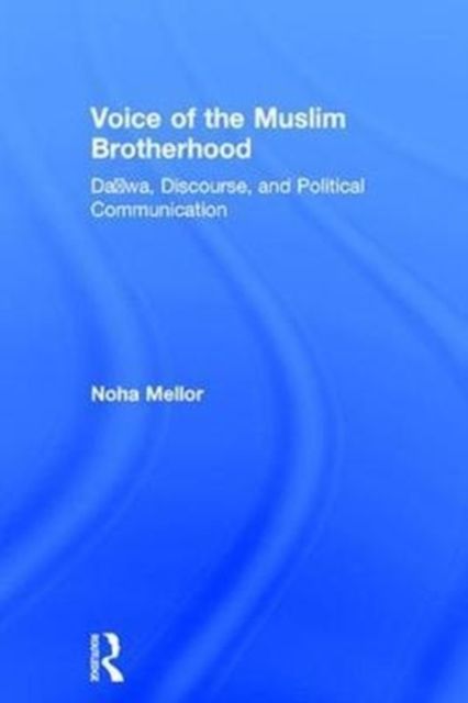 Produktbild: Mellor, N: Voice of the Muslim Brotherhood