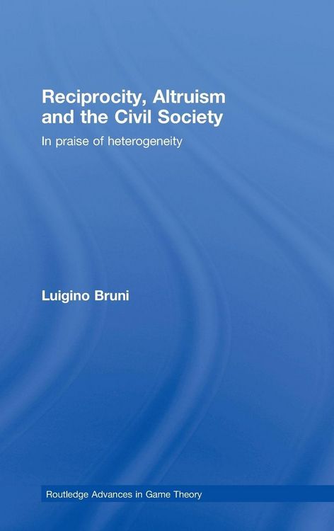 Produktbild: Reciprocity, Altruism and the Civil Society