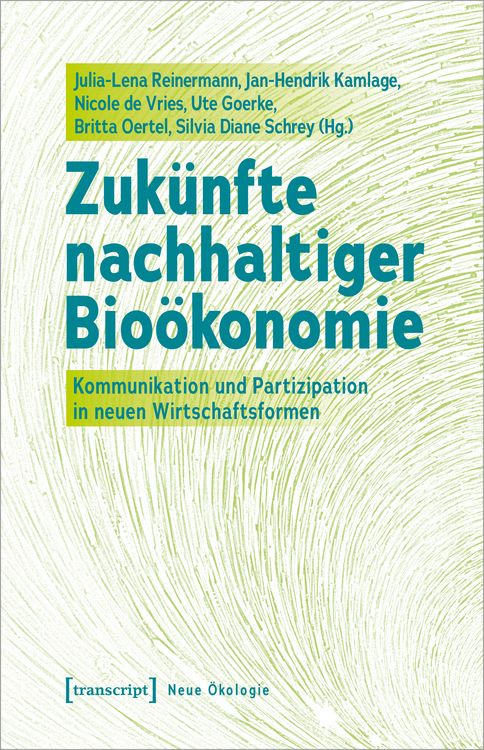 Produktbild: Zuk&uuml;nfte nachhaltiger Bio&ouml;konomie