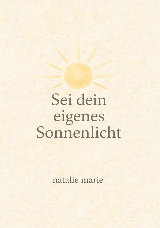 Produktbild: Sei dein eigenes Sonnenlicht