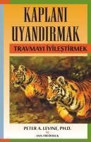 Produktbild: Kaplani Uyandirmak - Travmayi Iyilestirmek