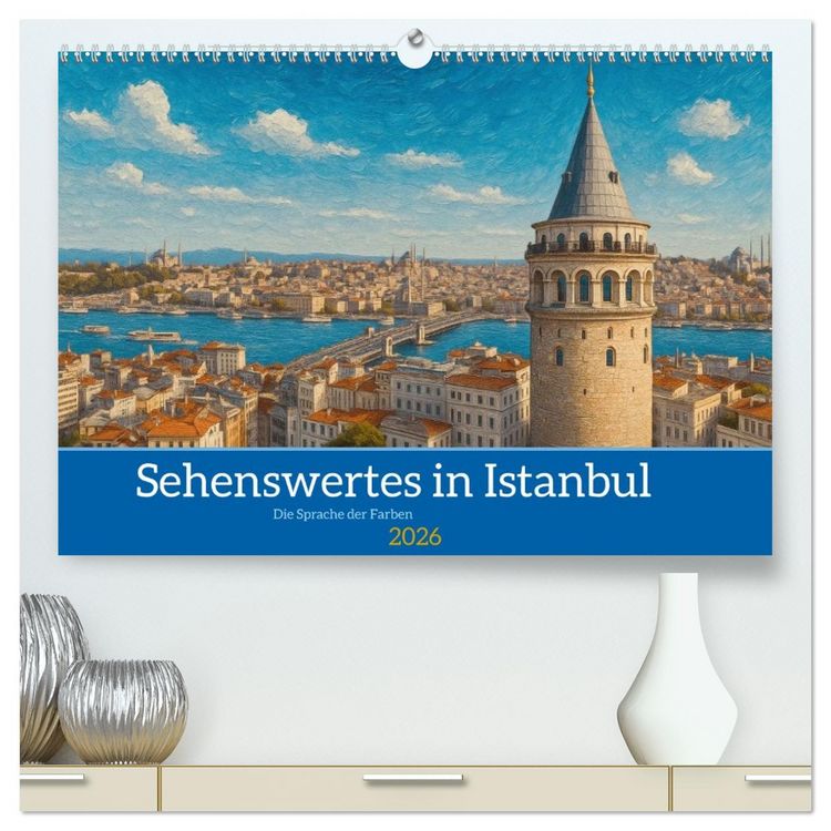 Produktbild: Sehenswertes in Istanbul - Die Sprache der Farben (hochwertiger Premium Wandkalender 2026 DIN A2 quer), Kunstdruck in Hochglanz