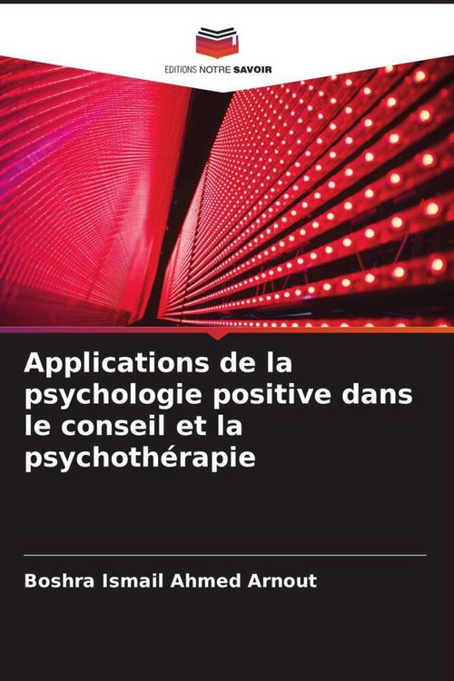 Produktbild: Applications de la psychologie positive dans le conseil et la psychoth&eacute;rapie