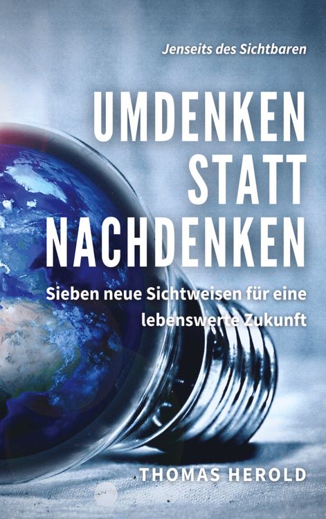 Bild vom Artikel Umdenken statt Nachdenken vom Autor Thomas Herold