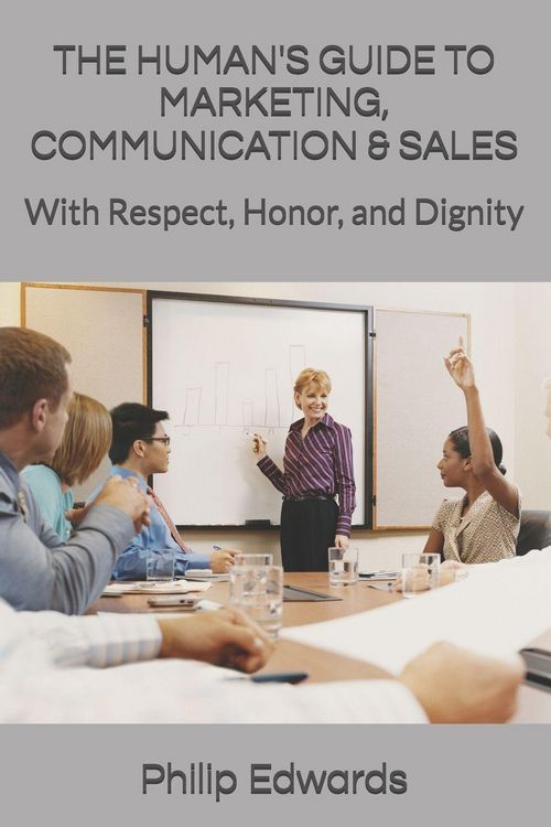 Produktbild: The Human's Guide to Marketing, Communication & Sales