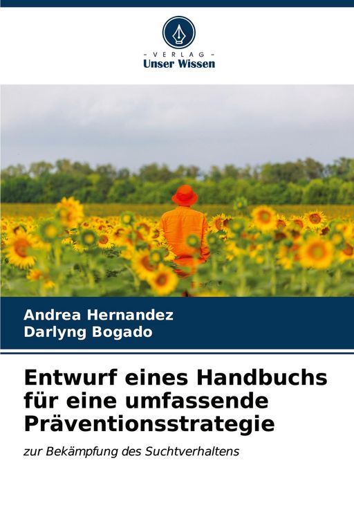 Produktbild: Entwurf eines Handbuchs f&uuml;r eine umfassende Pr&auml;ventionsstrategie