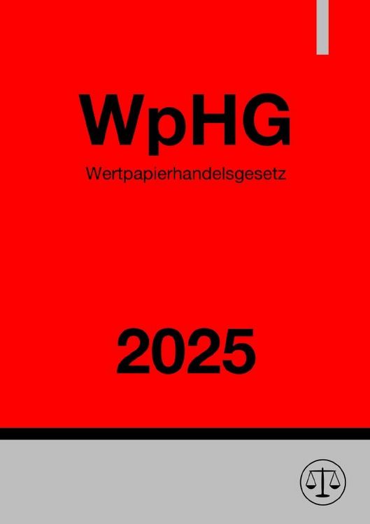 Produktbild: Wertpapierhandelsgesetz - WpHG 2025