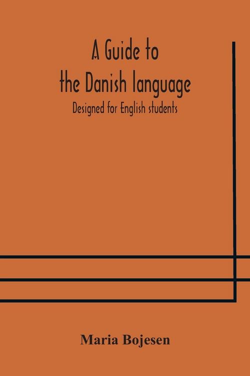 Produktbild: A Guide To The Danish Language. Designed For English Students