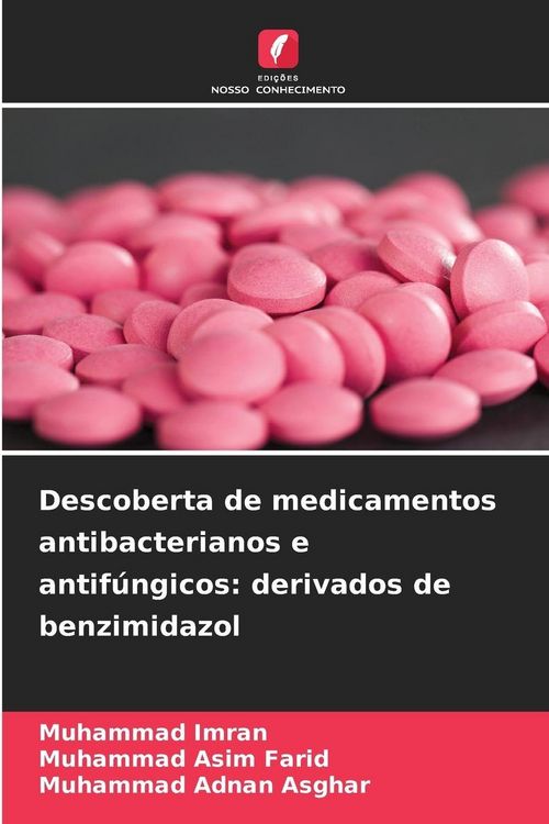 Produktbild: Descoberta de medicamentos antibacterianos e antif&uacute;ngicos: derivados de benzimidazol