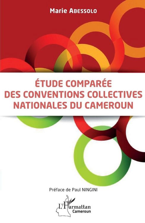 Produktbild: Etude compar&eacute;e des conventions collectives nationales au Cameroun
