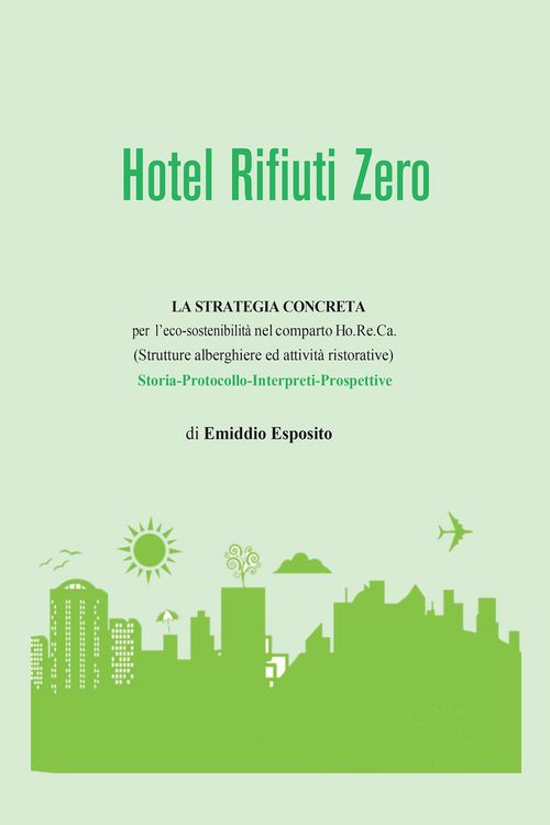 Produktbild: Hotel rifiuti zero.