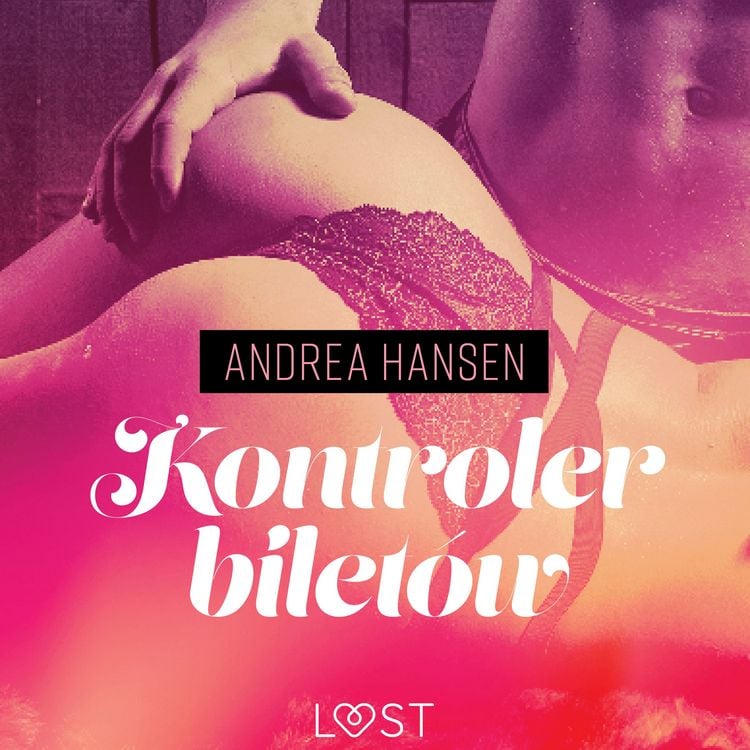 Produktbild: Kontroler bilet&oacute;w - opowiadanie erotyczne