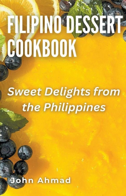 Produktbild: Filipino Dessert Cookbook