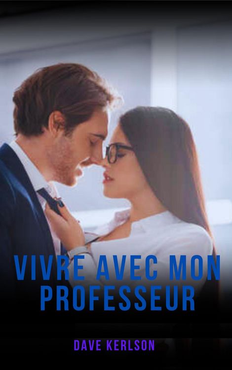 Produktbild: Vivre avec mon professeur