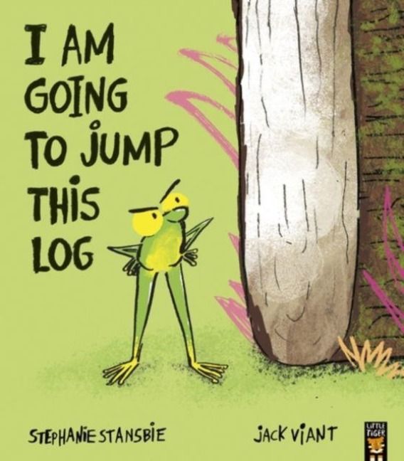 Produktbild: I Am Going To Jump This Log
