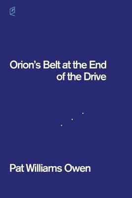 Produktbild: Orion's Belt at the End of the Drive
