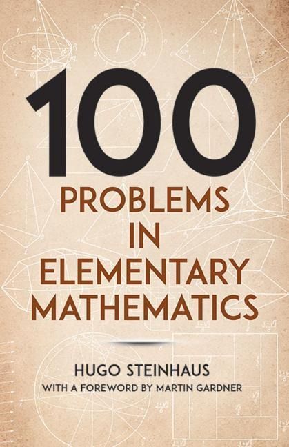 Produktbild: Steinhaus, H: One Hundred Problems in Elementary Mathematics