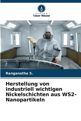 Produktbild: Herstellung von industriell wichtigen Nickelschichten aus WS2-Nanopartikeln