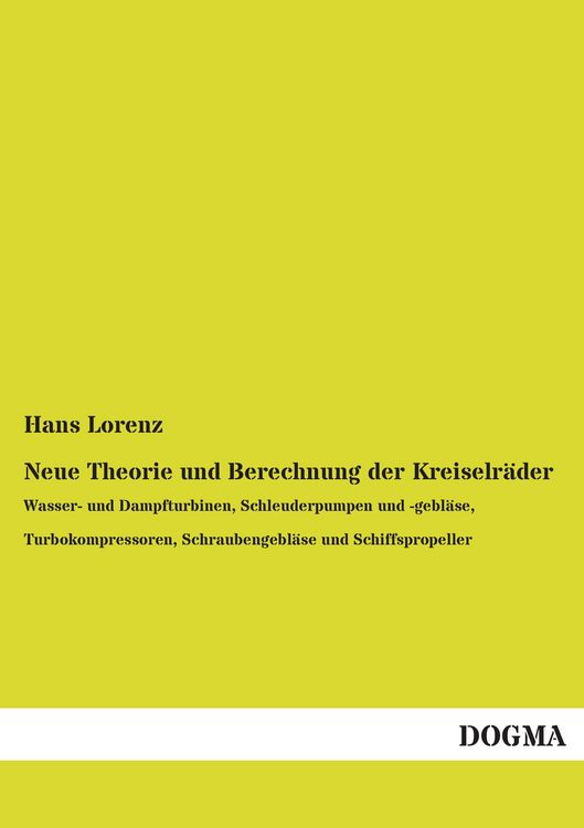 Produktbild: Neue Theorie und Berechnung der Kreiselr&auml;der