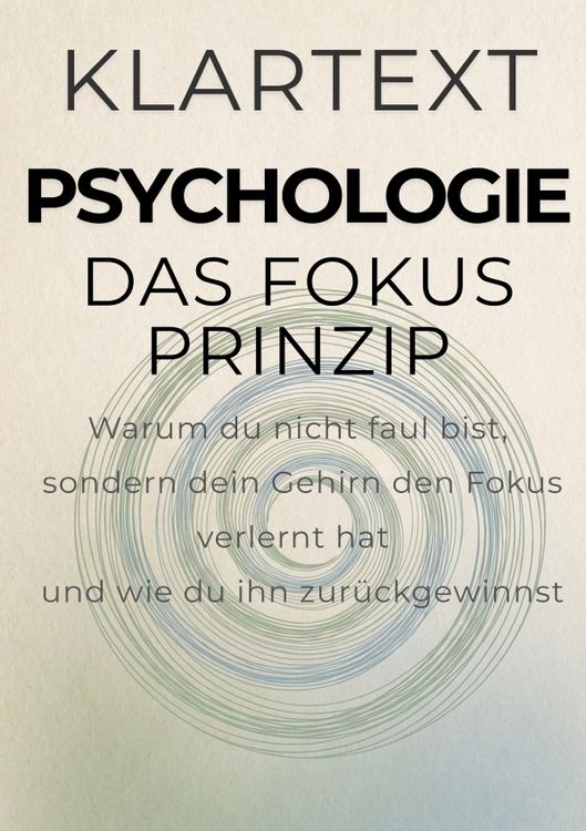 Produktbild: KLARTEXT Psychologie / Das Fokus-Prinzip