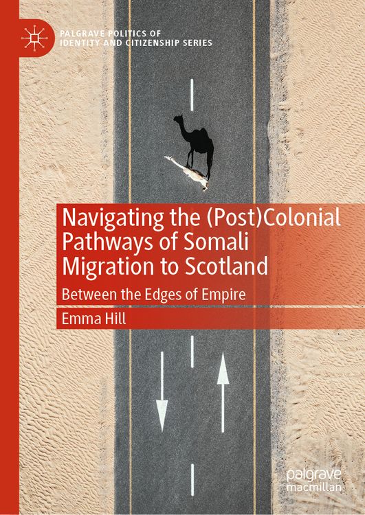 Produktbild: Navigating the (Post)Colonial Pathways of Somali Migration to Scotland