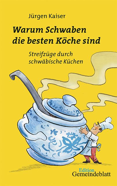 Produktbild: Warum Schwaben die besten K&ouml;che sind