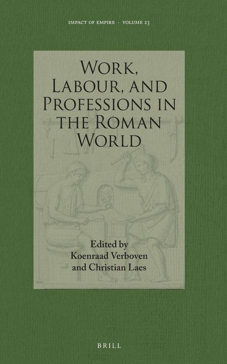 Produktbild: Work, Labour, and Professions in the Roman World