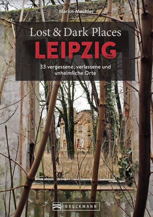 Produktbild: Lost & Dark Places Leipzig