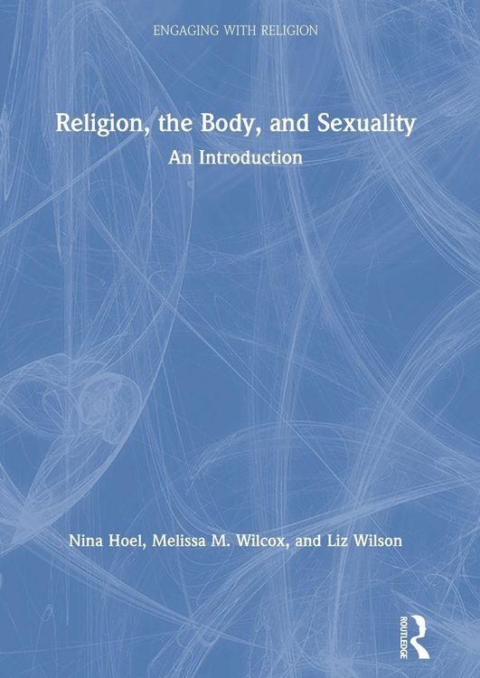 Produktbild: Religion, the Body, and Sexuality
