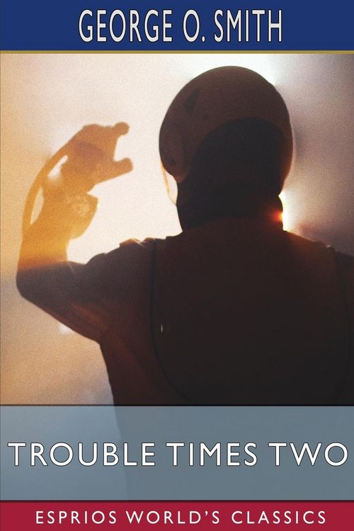 Produktbild: Trouble Times Two (Esprios Classics)