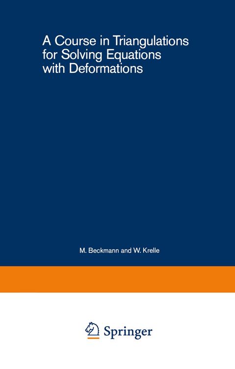 Produktbild: A Course in Triangulations for Solving Equations with Deformations